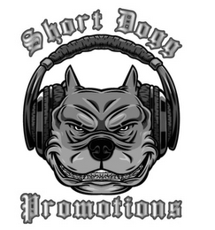 SHORT DOGG PROMOTIONS