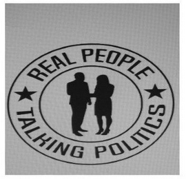 REAL PEOPLE TALKING POLITICS