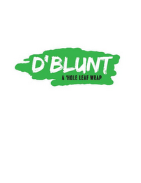 D'BLUNT A 'HOLE LEAF WRAP