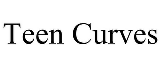 TEEN CURVES