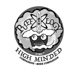 PUFF O LOGY C=MC2 HIGH MINDED COMPASSION = MORE COMPASSION