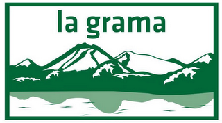 LA GRAMA