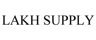 LAKH SUPPLY