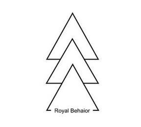 ROYAL BEHAIOR