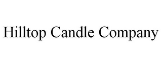 HILLTOP CANDLE COMPANY