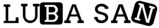 LUBA SAN