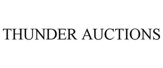 THUNDER AUCTIONS