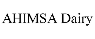 AHIMSA DAIRY