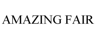 AMAZING FAIR