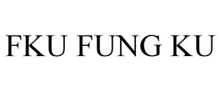 FKU FUNG KU