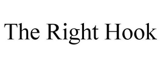 THE RIGHT HOOK