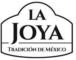 LA JOYA TRADICION DE MEXICO