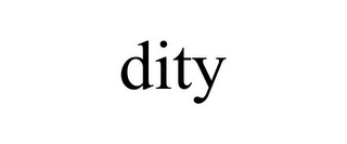 DITY