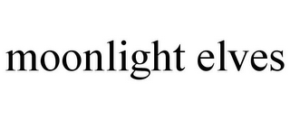 MOONLIGHT ELVES
