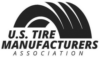 U.S. TIRE MANUFACTURERS ASSOCIATION