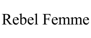 REBEL FEMME