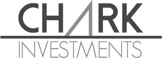 CHARK INVESTMENTS