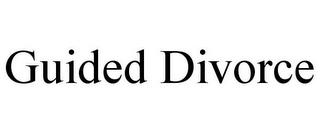 GUIDED DIVORCE