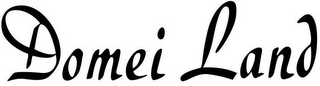 DOMEI LAND
