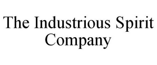 THE INDUSTRIOUS SPIRIT COMPANY