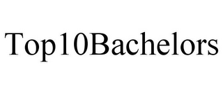 TOP10BACHELORS