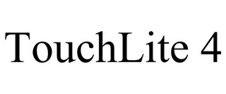 TOUCHLITE 4