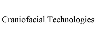 CRANIOFACIAL TECHNOLOGIES