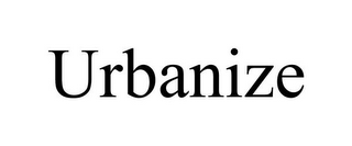 URBANIZE