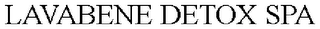 LAVABENE DETOX SPA