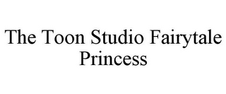 THE TOON STUDIO FAIRYTALE PRINCESS