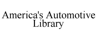 AMERICA'S AUTOMOTIVE LIBRARY