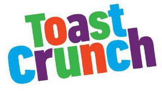 TOAST CRUNCH