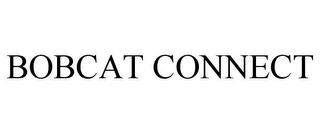 BOBCAT CONNECT