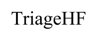 TRIAGEHF