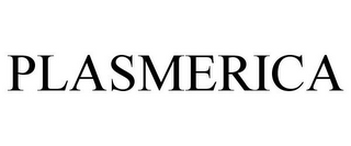 PLASMERICA