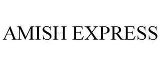 AMISH EXPRESS