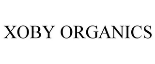 XOBY ORGANICS