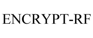 ENCRYPT-RF