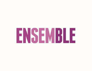 ENSEMBLE