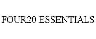 FOUR20 ESSENTIALS