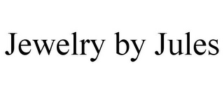 JEWELRY BY JULES