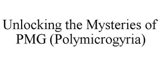 UNLOCKING THE MYSTERIES OF PMG (POLYMICROGYRIA)