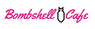 BOMBSHELL CAFE