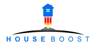 HOUSE BOOST