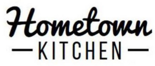 HOMETOWN KITCHEN