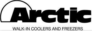 ARCTIC WALK-IN COOLERS AND FREEZERS