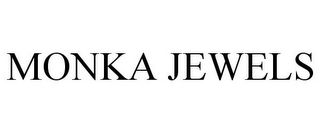 MONKA JEWELS