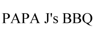 PAPA J'S BBQ