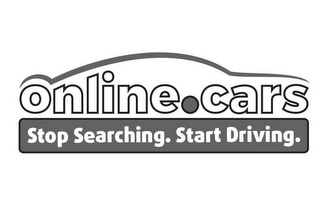 ONLINE.CARS STOP SEARCHING. START DRIVING.