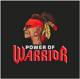 POWER OF WARRIOR